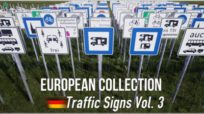 European Collection: German Traffic Signs Vol. 3 - Additional Signs